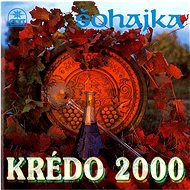 Šohajka: Krédo 2000 - CD - Music CD