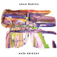 Ďurica Adam: Our Sins - CD - Music CD