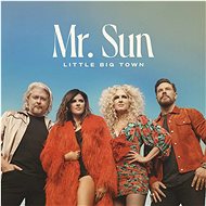 Little Big Town: MR. Sun - CD - Music CD