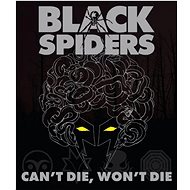 Black Spiders: Can't die, won't die - CD - Hudební CD