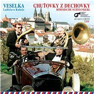 Veselka: Chuťovky z dechovky - CD - Hudební CD