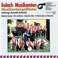 Eulach Musikanten: Musikantengeflüster - CD - Hudební CD