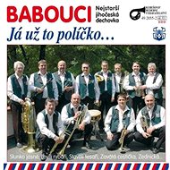 Babouci: Já už to políčko... - CD - Hudební CD
