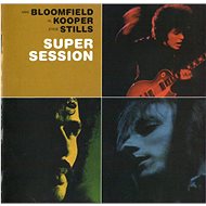 BLOOMFIELD / KOOPER / STILLS: SUPER SESSION - Music CD