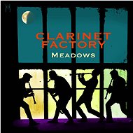Clarinet Factory: Meadows - CD - Music CD