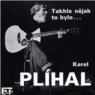 Plíhal Karel: That' s how it was. (1992) - CD - Music CD