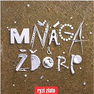 Mňága a Žďorp: Pure Gold - CD - Music CD