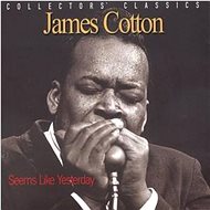 Cotton James: Seems Like Yesterday - CD - Music CD