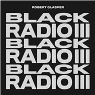 Glasper Robert: Black Radio III - CD - Music CD
