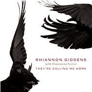 Giddens Rhiannon: They're Calling Me Home - CD - Music CD