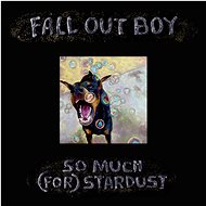 Fall Out Boy: So Much (For) Stardust) - CD - Music CD