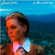 Carlile Brandi: In These Silent Days - CD - Music CD