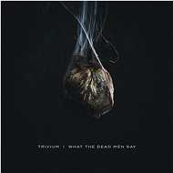 Trivium: What The Dead Men Say - CD - Music CD