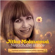 Molavcova Jitka: Nezachazej slunce - CD - Music CD