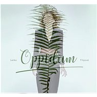 Filipova Lenka: Oppidum - CD - Music CD