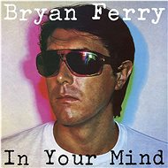 Ferry Bryan: In Your Mind - LP - LP Record