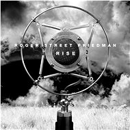 Friedman Roger Street: Rise - CD - Music CD
