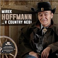 Hoffmann Mirek:. In the Country Sky (2x CD) - CD - Music CD