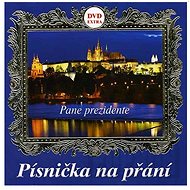 Various: Písnička na přání (Pane prezidente) - DVD - Hudební DVD