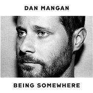 Mangan Dan: Being Somewhere - LP - LP vinyl