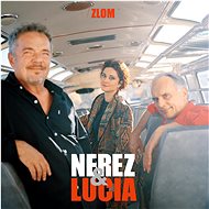 Nerez &amp; Lucia: Zlom - CD - Music CD