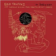 Truffaz Erik: In Between (2x LP) - LP - LP vinyl