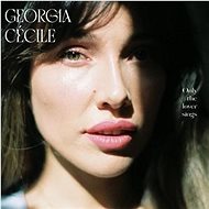 Georgia Cecile: Only The Lover Sings - CD - Hudební CD
