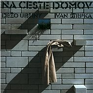 Ursiny Dežo, Štrpka Ivan: On the Way Home - CD - Music CD