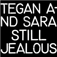 Tegan And Sara: Still Jealous - CD - Music CD