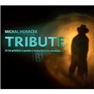 Horáček Michal: Tribute - CD - Hudební CD