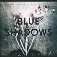 Blue Shadows: Blue Shadows - CD - Hudební CD