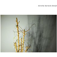 Barová Dorota: Dotyk - LP - LP vinyl