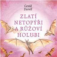 Durrell Gerald: Golden Bats and Pink Pigeons - CD Audiobooks