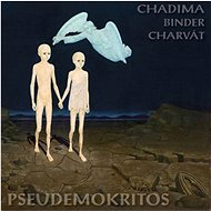 Chadima Mikoláš, Binder Peter, Charvát Daniel: Pseudemokritos - LP - LP vinyl