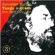 Hutka Jaroslav: Tango about Prague - CD - Music CD