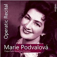 Podvalová Marie: Opera recital - CD - Music CD