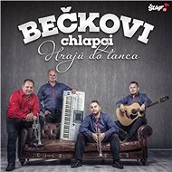 Bečkovi chlapci: Hrajú do tanca (2017) - Music CD