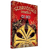 Staročeská veselice: To nej (CD + DVD) - CD - Hudební CD
