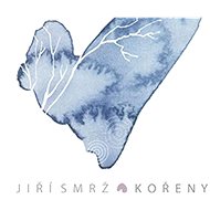 Smrž Jiří: Kořeny - CD - Hudební CD
