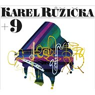 Růžička Karel: Karel Růžička + 9 - CD - Music CD