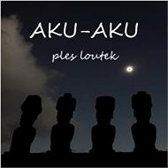 Aku-Aku: Ples loutek - CD - Hudební CD