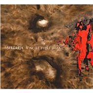Siberija: V noře bydlí zima - CD - Hudební CD