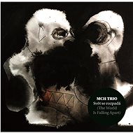 MCH Trio: The World is Falling Apart (Chadima Mikolas) - CD - Music CD
