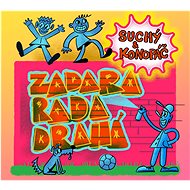 Suchý a Konopáč: Zadara rada draha - CD - Music CD