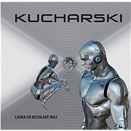 Kucharski: Love That Hurts Headlessly - CD - Music CD