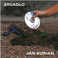 Burian Jan: Zrcadlo - CD - Music CD