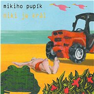 Miki's navel: Miki is the king - CD - Music CD