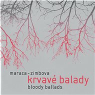 Maraca - Zimbova: Bloody Ballads - CD - Music CD