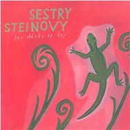 The Stein Sisters: Only the Child is Afraid - CD - Music CD