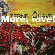 Terne Čhave: More, love! - CD - Music CD